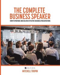 bokomslag The Complete Business Speaker