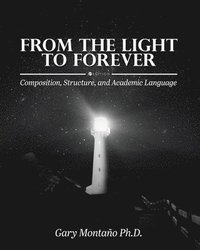 bokomslag From the Light to Forever