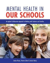 bokomslag Mental Health in Our Schools