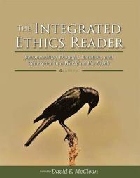 bokomslag The Integrated Ethics Reader