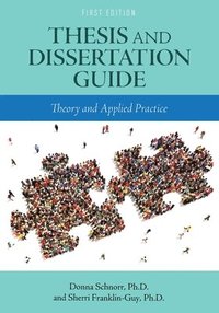 bokomslag Thesis and Dissertation Guide