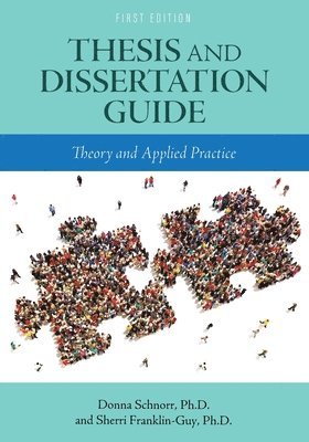 Thesis and Dissertation Guide 1