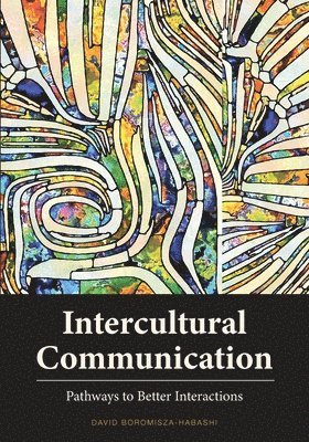 David Boromisza-Habashi - Intercultural Communication, Häftad