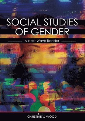 Christine V. Wood, Christine V Wood, Christine V. Wood - Social Studies of Gender, Häftad
