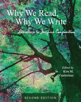 bokomslag Why We Read, Why We Write