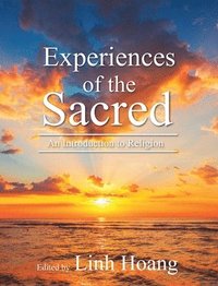 bokomslag Experiences of the Sacred: Introductory Readings in Religion