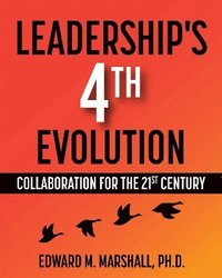 bokomslag Leadership's 4th Evolution