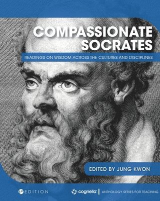 Jung Kwon - Compassionate Socrates, Häftad