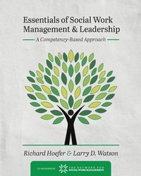 bokomslag Essentials of Social Work Management and Leadership