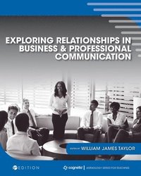 bokomslag Exploring Relationships in Business and Professional Communication