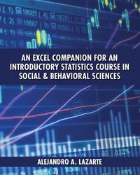 bokomslag Excel Companion for an Introductory Statistics Course in Social and Behavioral Sciences