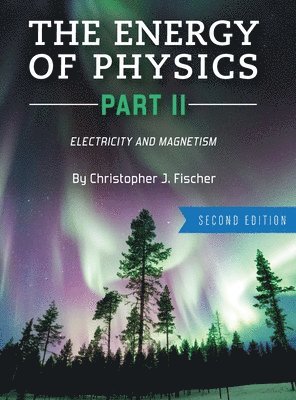 bokomslag The Energy of Physics Part II