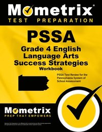 bokomslag Pssa Grade 4 English Language Arts Success Strategies Workbook: Comprehensive Skill Building Practice for the Pennsylvania System of School Assessment