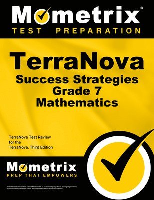 bokomslag Terranova Success Strategies Grade 7 Mathematics Study Guide: Terranova Test Review for the Terranova, Third Edition
