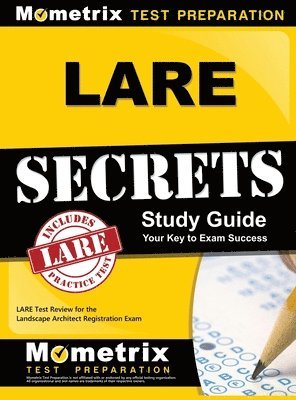 LARE Secrets: LARE Test Review for the Landscape Architect Registration Exam 1