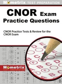 bokomslag CNOR Exam Practice Questions: CNOR Practice Tests & Review for the CNOR Exam