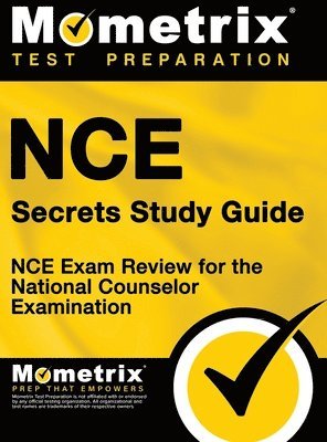 NCE Secrets: NCE Exam Review for the National Counselor Examination 1