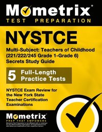 bokomslag NYSTCE Multi-Subject: Teachers of Childhood (221/222/245 Grade 1-Grade 6) Secrets Study Guide: NYSTCE Test Review for the New York State Teacher Certi