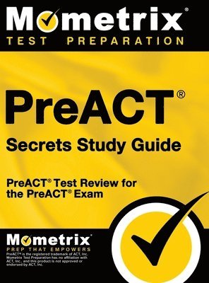 PreACT Secrets Study Guide: PreACT Test Review for the PreACT Exam 1