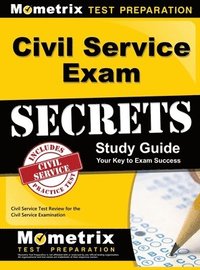 bokomslag Civil Service Exam Secrets Study Guide: Civil Service Test Review for the Civil Service Examination