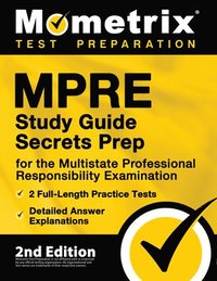 bokomslag MPRE Study Guide Secrets Prep for the Multistate Professional Responsibility Examination, 2 Full-Length Practice Tests, Detailed Answer Explanations: