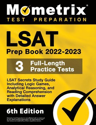 bokomslag LSAT Prep Book 2022-2023 - LSAT Secrets Study Guide, 3 Full-Length Practice Tests Including Logic Games, Analytical Reasoning, and Reading Comprehensi