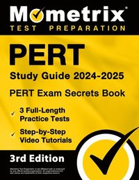 bokomslag PERT Study Guide 2024-2025 - PERT Exam Secrets Book, 3 Full-Length Practice Tests, Step-by-Step Video Tutorials