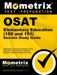 bokomslag Osat Elementary Education (150 and 151) Secrets Study Guide: Ceoe Review and Practice Questions for the Certification Examinations for Oklahoma Educat