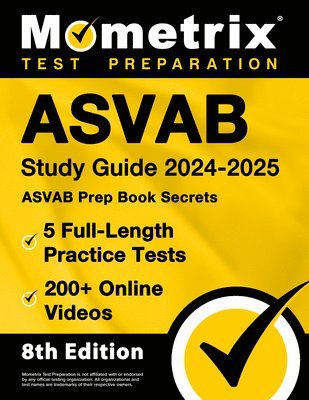 bokomslag ASVAB Study Guide 2024-2025 - 5 Full-Length Practice Tests, ASVAB Prep Book Secrets, 200+ Online Videos