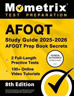bokomslag Afoqt Study Guide 2025-2026 - 2 Full-Length Practice Tests, 100+ Online Video Tutorials, Afoqt Prep Book Secrets: [Human Authored Certified]