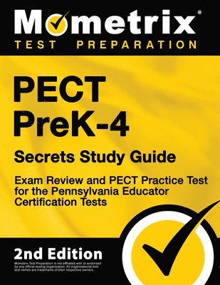 bokomslag Pect Prek-4 Secrets Study Guide - Exam Review and Pect Practice Test for the Pennsylvania Educator Certification Tests: [2nd Edition]