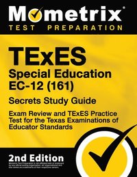 bokomslag TExES Special Education Ec-12 (161) Secrets Study Guide - Exam Review and TExES Practice Test for the Texas Examinations of Educator Standards: [2nd E