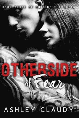 OtherSide Of Fear 1