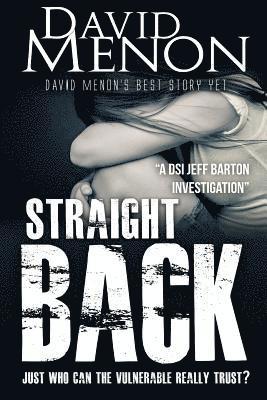 Straight Back: A Manchester crime story featuring DSI Jeff Barton #5 1