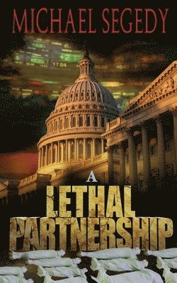 Michael Segedy - A Lethal Partnership, Häftad