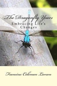 bokomslag The Dragonfly Years