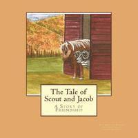 Mary E. Bennett - The Tale of Scout and Jacob, Häftad. Tillgänglighet: Lägg i varukorg