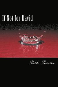 If Not for David: I would not understand grace 1