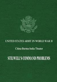 bokomslag Stilwell's Command Problems