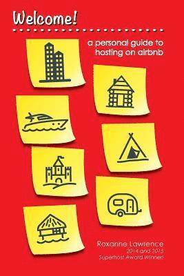 bokomslag Welcome A Personal Guide to Hosting on Airbnb