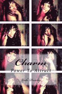 Charm: Power To Attract 1