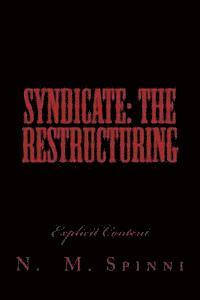 bokomslag Syndicate: The Restructuring