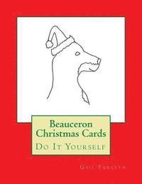 bokomslag Beauceron Christmas Cards: Do It Yourself