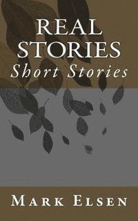 bokomslag Real Stories: Short Stories