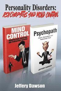 bokomslag Personality Disorders: Psychopaths and Mind Control