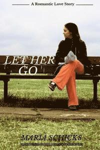 Let Her Go 1