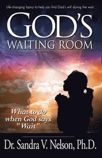 God's Waiting Room 1