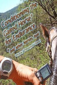 Conditioning the Gaited Horse for Endurance 1