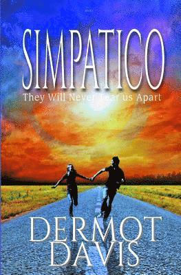 Simpatico: They Will Never Tear Us Apart