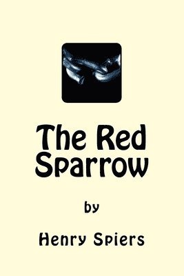 The Red Sparrow 1